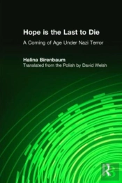 Hope Is The Last To Die