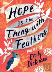 Hope Is The Thing With Feathers