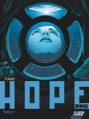 Hope One Tome 1