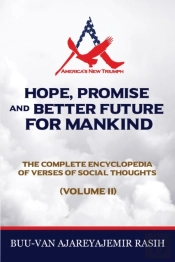 Hope, Promise And Better Future For Mankind