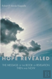 Hope Revealed: The Message Of The Book O