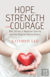 Hope, Strength And Courage