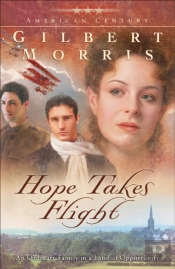 Hope Takes Flight (American Century Book #2)