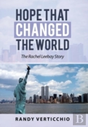 Hope That Changed The World: The Rachel Leebay Story