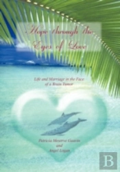 Hope Through The Eyes Of Love