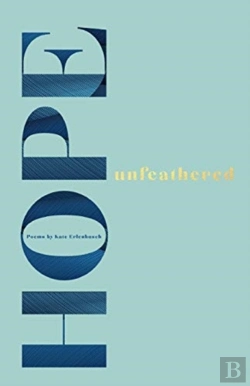 Bertrand.pt - Hope Unfeathered
