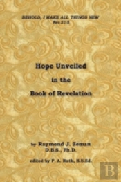 Hope Unveiled In The Book Of Revelation