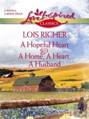 Hopeful Heart And A Home, A Heart, A Husband