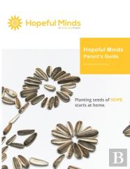 Hopeful Minds Parent'S Guide