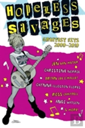 Hopeless Savages Greatest Hits