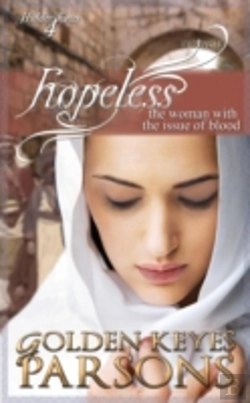 Bertrand.pt - Hopeless: The Woman With The Issue Of Bl