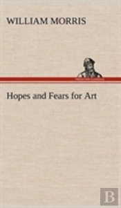 Hopes And Fears For Art