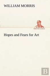 Hopes And Fears For Art