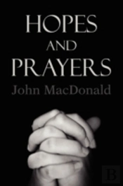 Hopes And Prayers