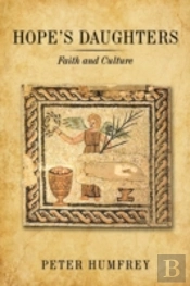 Hope'S Daughters: Faith And Culture
