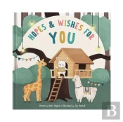 Hopes & Wishes For You