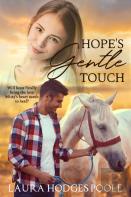 Hope'S Gentle Touch