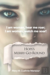 Hope'S Merry-Go-Round