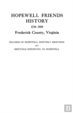 Bertrand.pt - Hopewell Friends History, 1734-1934, Frederick County, Virginia