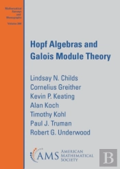 Hopf Algebras And Galois Module Theory