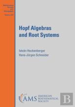 Hopf Algebras And Root Systems