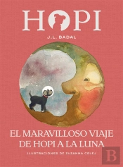 Hopi 10. El Maravilloso Viaje De Hopi A La Luna
