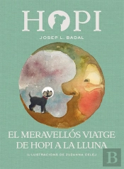 Hopi 10. El Meravellós Viatge De Hopi A La Lluna