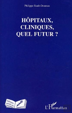 Bertrand.pt - Hopitaux, Cliniques, Quel Futur ?