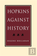Hopkins Against History