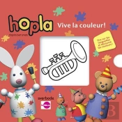 Hopla Vive La Couleur !