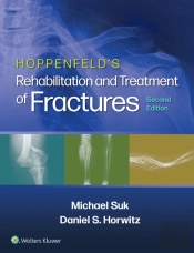 Hoppenfeld'S Treatment And Rehabilitation Of Fractures