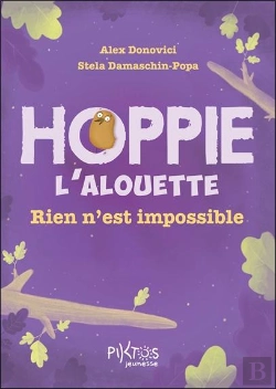 Bertrand.pt - Hoppie L'Alouette : Rien N'Est Impossible