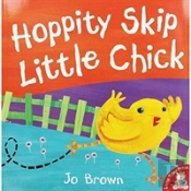 Hoppity Skip Little Chick