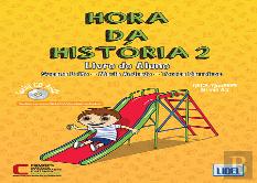 Hora da História 2 - Pack Livro do Aluno + Caderno de Exercícios