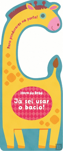Bertrand.pt - Hora do Bebé: Já Sei Usar o Bacio!