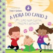Hora Do Canto 3