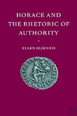 Bertrand.pt - Horace And The Rhetoric Of Authority