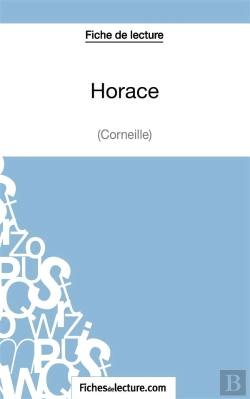 Bertrand.pt - Horace De Corneille ; Analyse Complète De L'1/2uvre