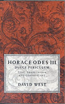 Bertrand.pt - Horace Odes Iii Dulce Periculum