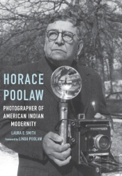 Horace Poolaw, Photographer Of American Indian Modernity