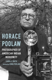 Horace Poolaw, Photographer Of American Indian Modernity