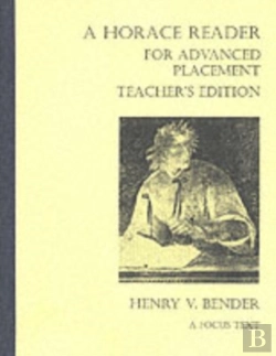 Bertrand.pt - Horace Reader For Advanced Placement: Teacher'S Edition