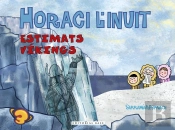 Horaci L'Inuit. Estimats Víkings