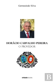 Horácio Carvalho Pereira - O Provedor
