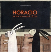 Horacio Ne Veut Plus Aller À L'École