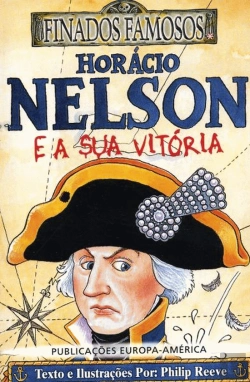 Bertrand.pt - Horácio Nelson e a Sua Vitória
