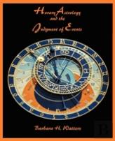 Horary Astrology And The Judgment Of Events