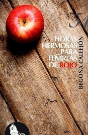 Horas Hermosas Para Teñirlas De Rojo