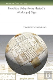 Horatian Urbanity In Hesiod'S Works And Days