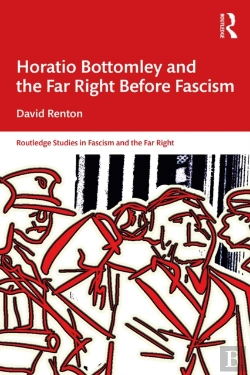 Bertrand.pt - Horatio Bottomley And The Far Right Before Fascism